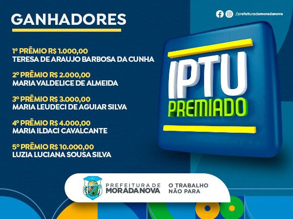 SORTEIO DA CAMPANHA "IPTU" PREMIADO DA PREFEITURA DE MORADA NOVA