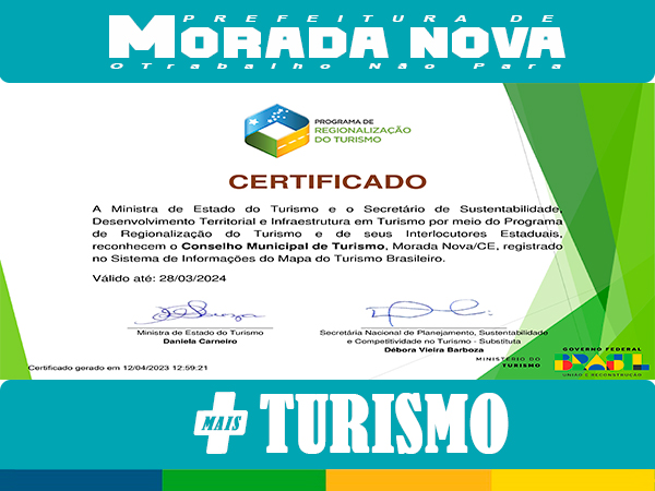 CONSELHO MUNICIPAL DE TURISMO DE MORADA NOVA É RECONHECIDO PELO MINISTÉRIO DO TURISMO